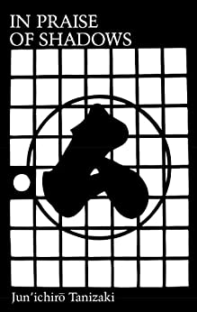 Architecture Book Cover of In Praise of Shadows by Junichiro Tanizaki